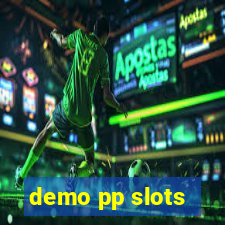 demo pp slots